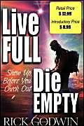 Live Full, Die Empty,Used