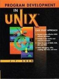 Program Development in Unix: Case Study Approach,Used