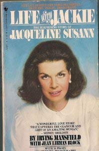 Life with Jackie: The Surprising Story of Jacqueline Susann,Used