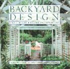 Backyard Design: Making the Most of the Space Around Your House,Used
