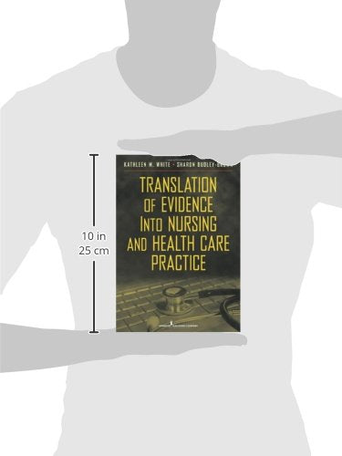 Translation of Evidence into Nursing and Health Care Practice,Used
