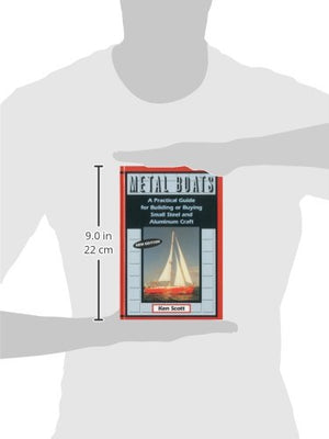 Metal Boats: A Practical Guide For Building Or Buying Small Steel And Alumninum Craft,Used