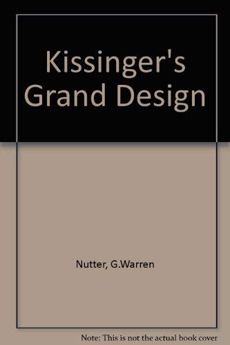 Kissinger's grand design (Foreign affairs study),Used