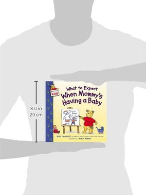 What to Expect When Mommy's Having a Baby (What to Expect Kids),Used