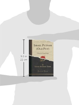 Israel Putnam (Old Put): A Story For Young People (Classic Reprint)