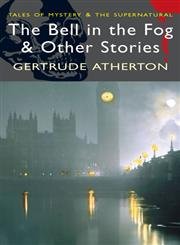 The Bell in the Fog & Other Stories,Used