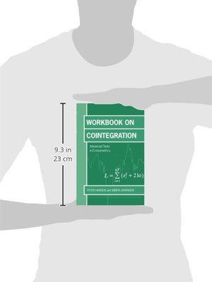Workbook on Cointegration (Advanced Texts in Econometrics),Used