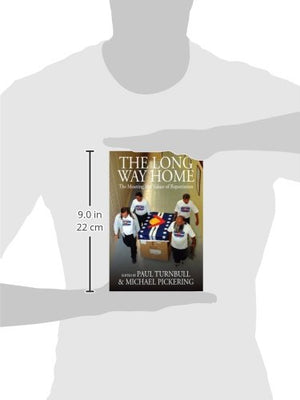 The Long Way Home: The Meaning And Values Of Repatriation (Museums And Collections),New