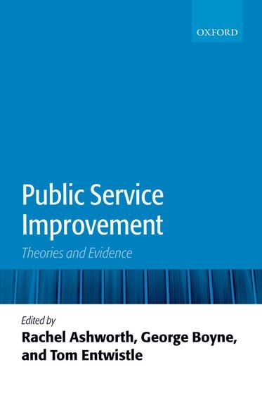 Public Service Improvement: Theories And Evidence