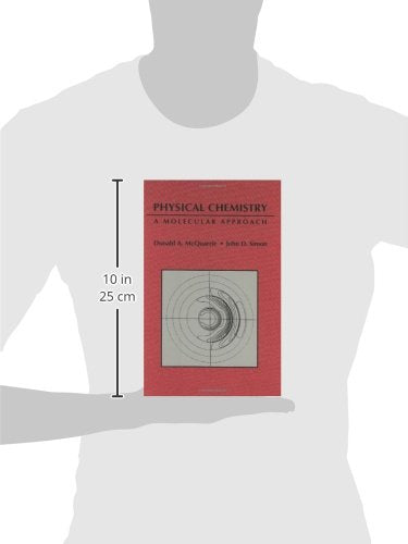 Physical Chemistry: A Molecular Approach,New