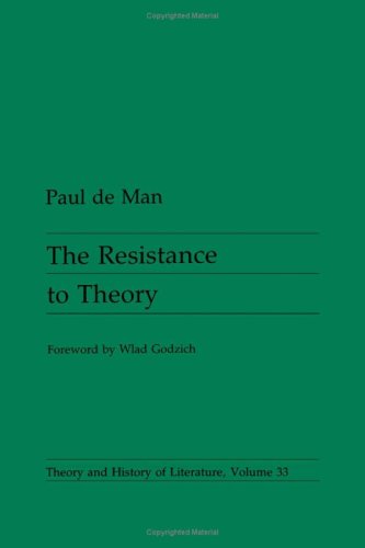 The Resistance to Theory (Theory & History of Literature),Used