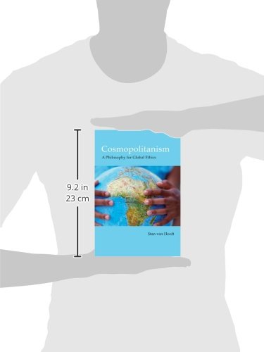 Cosmopolitanism: A Philosophy for Global Ethics,Used