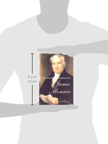 The Political Writings of James Monroe (Conservative Leadership Series),Used