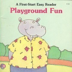 Playground Fun (First Start Easy Reader),Used