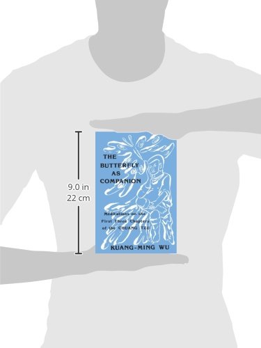The Butterfly as Companion: Meditations on the First Three Chapters of the Chuang Tzu (SUNY series in Religion and Philosophy) (,Used