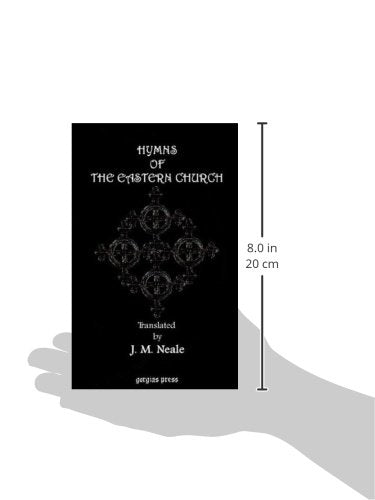 Hymns of the Eastern Church. Translated, With Notes and an Introduction,Used
