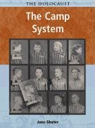 The Camp System (Holocaust (Chicago, Ill.).),Used