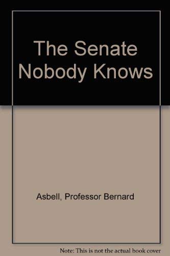 The Senate Nobody Knows,Used