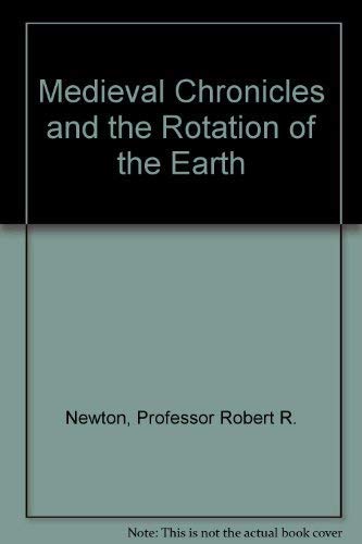 Medieval Chronicles and the Rotation of the Earth,Used