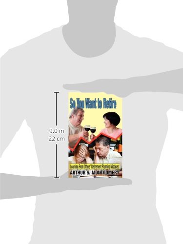 So You Want to Retire: Learning from Others' Retirement Planning Mistakes,Used