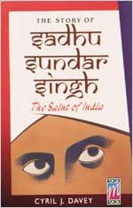 Story Of Sadhu Sundar Singh,Used