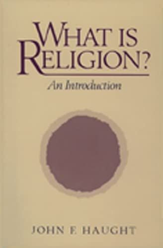 What Is Religion?: An Introduction,New