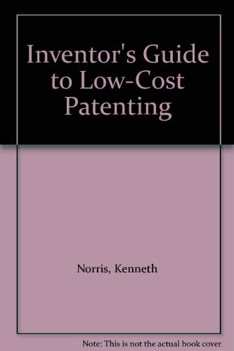 Inventor's Guide to LowCost Patenting,Used