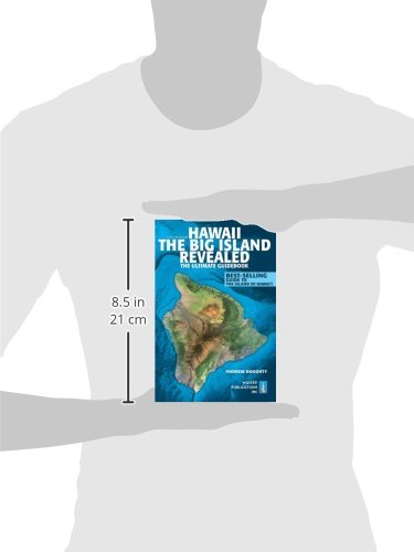 Hawaii  The Big Island Revealed: The Ultimate Guidebook,New