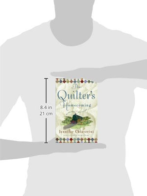 The Quilter's Homecoming (Elm Creek Quilts Series, Book 10),New