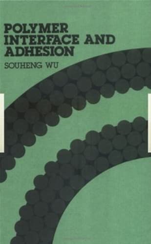 Polymer Interface and Adhesion,Used