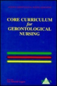 Ngna Core Curriculum For Gerontological Nursing,Used