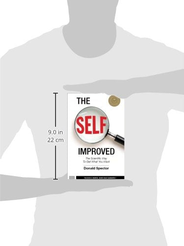 The SELF, Improved: The Scientific Way to Get What You Want,Used