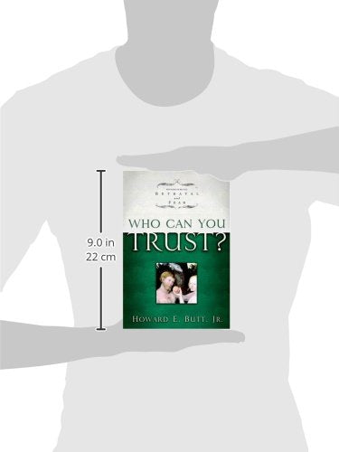 Who Can You Trust?: Overcoming Betrayal and Fear,Used