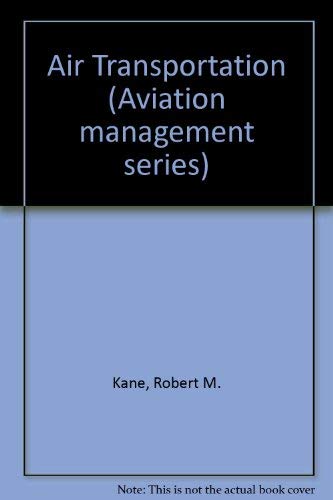 Air transportation (Aviation management series),Used