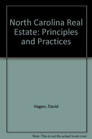 North Carolina Real Estate: Principles and Practices,Used
