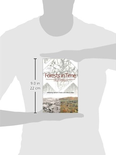 Forests in Time: The Environmental Consequences of 1,000 Years of Change in New England,Used
