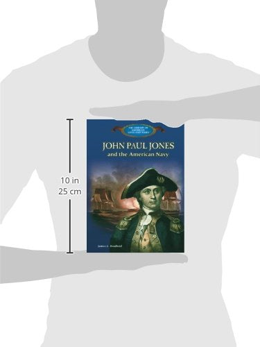 John Paul Jones and the American Navy (The Library of American Lives and Times),Used