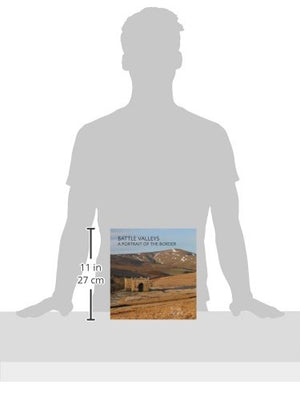 Battle Valleys: A Portrait of the Border,Used