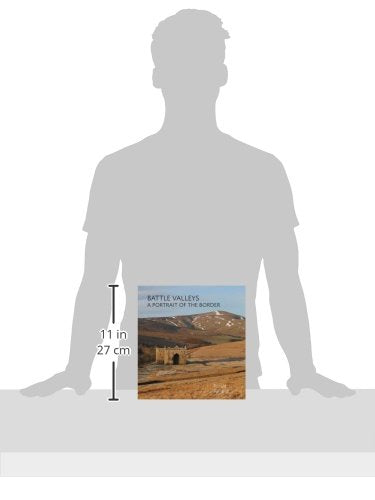 Battle Valleys: A Portrait of the Border,Used