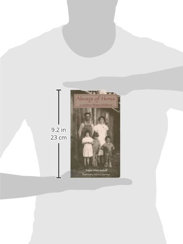 Always Of Home: A Southern Illinois Childhood (Shawnee Books)-used