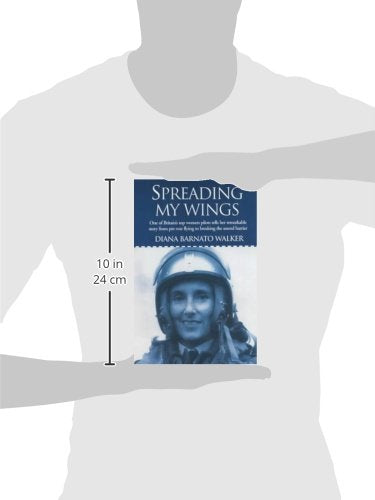 Spreading My Wings: One of Britain's Top Women Pilots Tells Her Remarkable Story from Prewar Flying to Breaking the Sound Barri,Used
