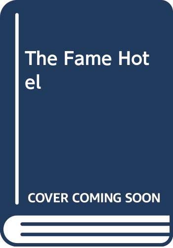 The fame hotel
