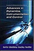 ADVANCES IN DYNAMICS, INSTRUMENTATION AND CONTROL  PROCEEDINGS OF THE 2004 INTERNATIONAL CONFERENCE (CDIC '04),Used
