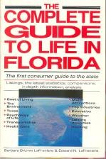 The Complete Guide to Life in Florida,Used