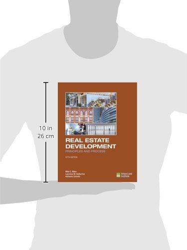 Real Estate Development  5Th Edition: Principles And Process,Used