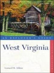 West Virginia: An Explorer's Guide (Explorer's Complete),Used