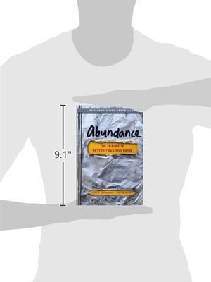 Abundance: The Future Is Better Than You Think (Exponential Technology Series),New