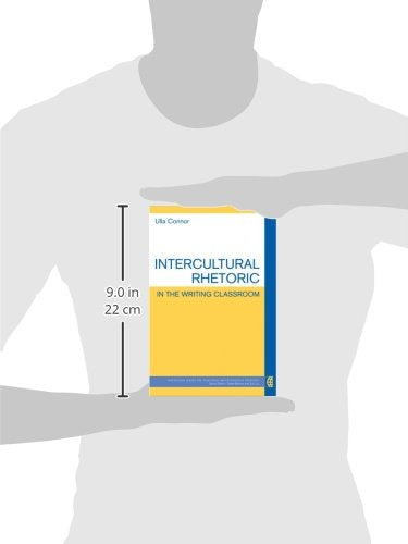 Intercultural Rhetoric in the Writing Classroom (The Michigan Series on Teaching Multilingual Writers),Used