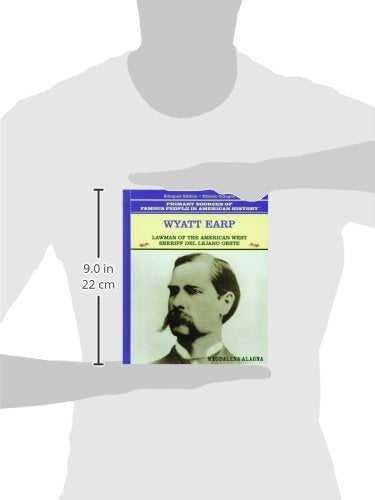 Wyatt Earp: Lawman of the American West : Sheriff Del Lejano Oeste (Famous People in American History) (Spanish and English Edit,Used