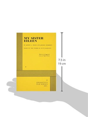 My Sister Eileen. (Acting Edition for Theater Productions),Used